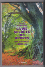 La VIE SECRETE des ARBRES et ce qu'ils ressentent Peter Wohlleben Livre