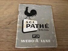 Mode d'emploi Camera Pathe Webo-A Luxe 9,5mm