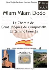 Miam-miam-dodo : Sur le camino