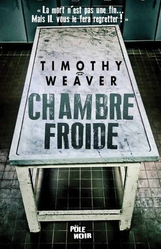 Chambre froide tim weaver - chambre,