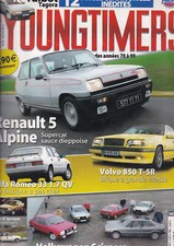 YOUNGTIMERS N°18 R5 ALPINE / ALFA 33 1.7 QV / VOLVO 850 T-5R / SCIROCCO / TAGORA