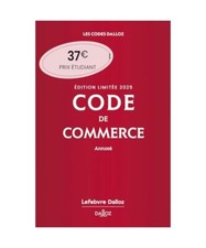 Code de commerce 2025 annoté