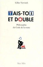TAIS TOI ET DOUBLE !, GILLES VERVISCH