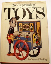 JOUETS/ENCYCLOPEDIA OF TOYS/C.E.KING/ED CROWN/1978/BELLE ICONOGRAPHIE