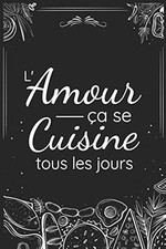 L'amour ca se cuisine tous les