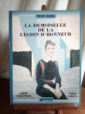 CHRISTIN-GOETZINGER - DEMOISELLE de la LEGION d'HONNEUR - DIVA et le KRIEGSPIEL.