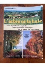L'arbre et la haie Dominique Soltner
