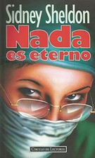 Nada es eterno, Sidney Sheldon