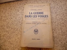 1936.La guerre dans les vosges.Guerre 14-18.Capitaine Dupuy
