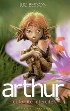 Arthur et les Minimoys (édition 2004), tome 2 : Arthur et la cité interdite, Luc