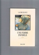 Une femme infidele : roman (Littérature Française) | Bon état