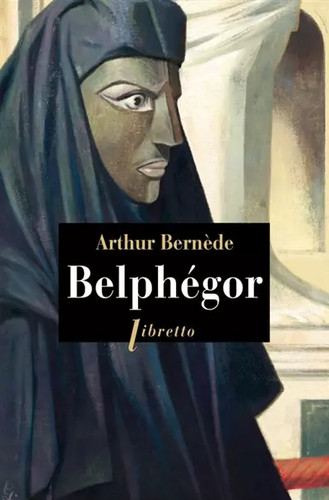 Belphégor arthur bernede - arthur,