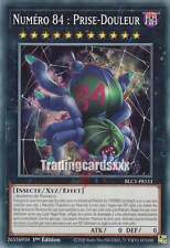 Yu-Gi-Oh! Numéro 84 : Prise-Douleur : C BLC1-FR151