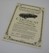Certificat Ferrari California 1960 - CMC 1/18 Collection de France