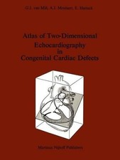 J. Van Mill, G. Atlas Of Two-Dimensional Echocardiograph Book NEUF