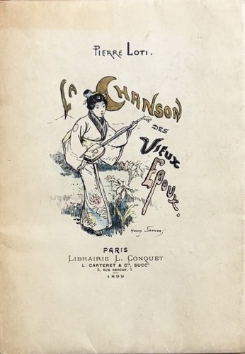 Loti chanson des - (pierre).,