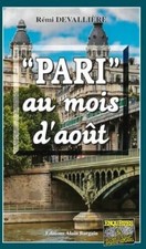 'Pari' au mois d?août - Rémi Devallière - V1798118