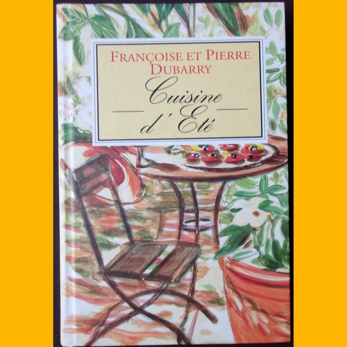 Cuisine été françoise et - cuisine, d'ÉtÉ