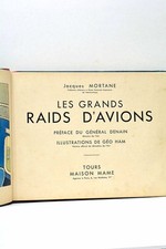 Les Grands Raids d'avions MORTANE Illustrations Géo Ham Tours 1936