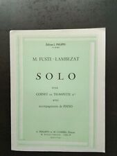 PARTITION - M. FUSTE-LAMBEZAT - Solo pour cornet ou trompette en sib et  piano