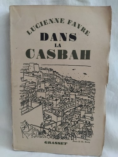 Lucienne favre dans casbah - favre, la