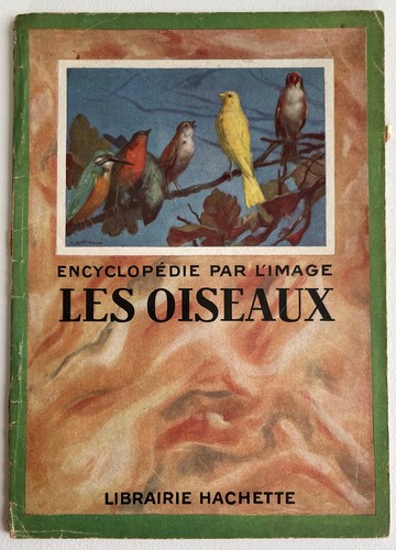 Les oiseaux encyclopédie par - les,