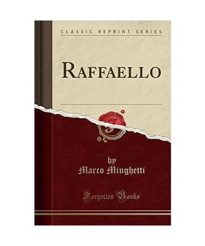Raffaello classic reprint - raffaello, reprint]
