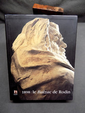 1898: LE BALZAC DE RODIN Catalogue Musée Rodin 1998