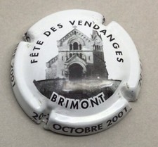BRIMONT - N° 01 - CAPSULE CHAMPAGNE - FÊTE DES VENDANGES - OCT 2001 - BLANC