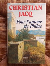 Livre roman historique Pour l'amour de Philae de Christian Jacq