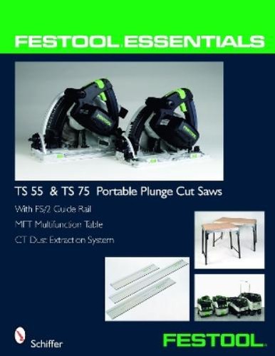 Festool essentials 55 - festool®, essentials: