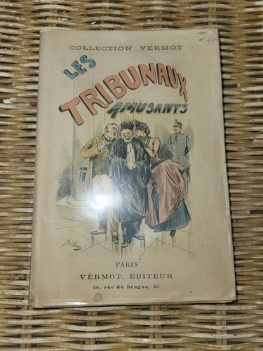 Les tribunaux amusants - les,