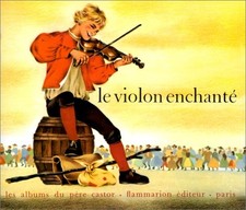 Le Violon enchanté -