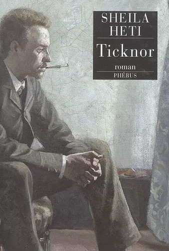 Ticknor sheila heti - heti, et