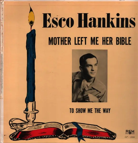 Esco hankins mother - esco, left