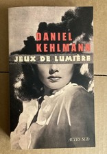 Daniel Kehlmann jeux de