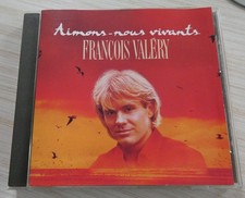 RARE CD ALBUM AIMONS NOUS VIVANTS FRANCOIS VALERY 10 TITRES 1989