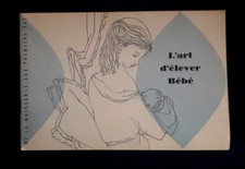 L ' ART D' ELEVER BEBE-
