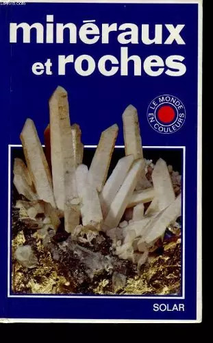 Mineraux roches le monde - mineraux,