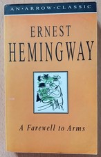 A FAREWELL TO ARMS - ERNEST