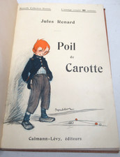 JULES RENARD POIL DE CAROTTE 1907 Illustré POULBOT CARTONNAGE ENFANCE