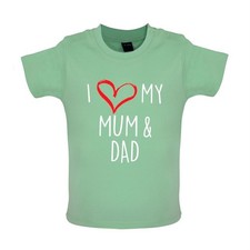 I Love My Mum And Dad - Bébé