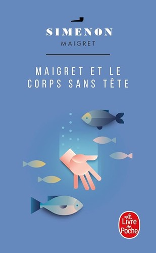 Maigret corps sans tête - et,