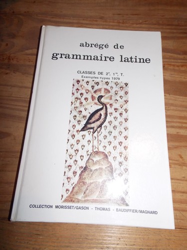 Abrégé grammaire latine - abrÉgÉ, de