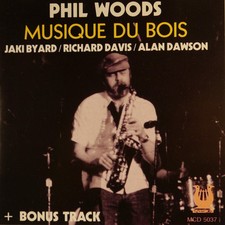 Woods, Phil, Musique Du Bois