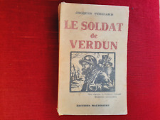 Le soldat de Verdun - Jacques Péricard - Ex. Numéroté - Guerres/Militaire