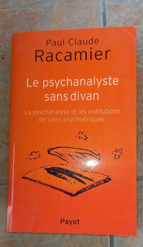 Psychanalyste sans divan - le,