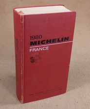 GUIDE ROUGE MICHELIN 1980 FRANCE GUIDE TOURISTIQUE ET ROUTIER