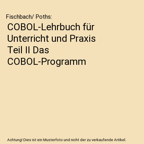 Cobol lehrbuch für - cobol-lehrbuch, unterricht
