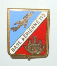 INSIGNE BASE AÉRIENNE 113 -